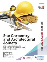 Book Cover for Site Carpentry and Architectural Joinery for the Level 2 Apprenticeship (6571), Level 2 Technical Certificate (7906) & Level 2 Diploma (6706) by Stephen Jones, Stephen Redfern