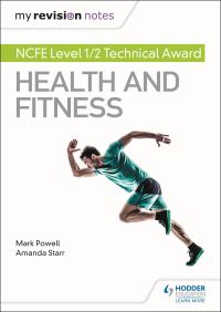 Book Cover for NCFE Level 1/2 Technical Award in Health and Fitness by Mark A Powell, Amanda Starr