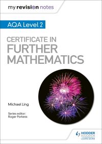 Book Cover for AQA Level 2 Certificate in Further Mathematics by Michael Ling