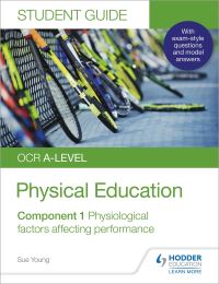 Book Cover for OCR A-Level Physical Education. Student Guide 1 Physiological Factors Affecting Performance by Sue Young