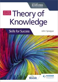 Book Cover for Theory of Knowledge for the IB Diploma by John Sprague