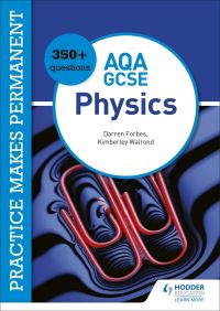 Book Cover for 350+ Questions for AQA GCSE Physics by Kimberley Walrond, Darren Forbes