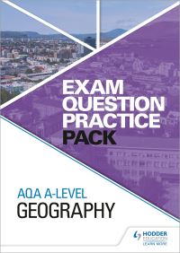 Book Cover for AQA A-Level Geography Exam Question Practice Pack by Hodder Education