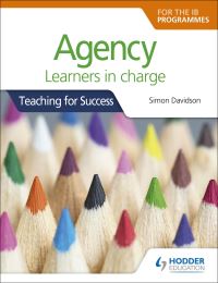 Book Cover for Agency for the IB Programmes by Simon Davidson