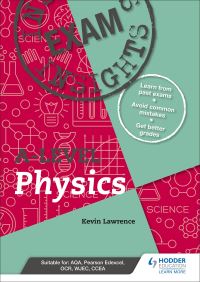 Book Cover for Exam Insights for A-Level Physics by Kevin Lawrence