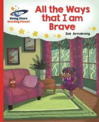 Book Cover for All the Ways That I Am Brave by Zoe Armstrong