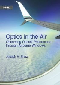 Book Cover for Optics in the Air by Joseph A Shaw