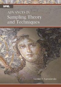 Book Cover for Advances in Sampling Theory and Techniques by Leonid P Yaroslavsky