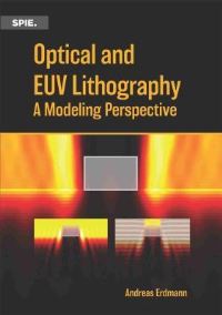 Book Cover for Optical and EUV Lithography by Andreas Erdmann