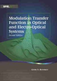 Book Cover for Modulation Transfer Function in Optical and Electro-Optical Systems by G D Boreman