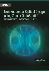 Book Cover for Non-Sequential Optical Design Using Zemax OpticStudio¬ by Haivin Sun