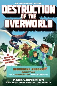 Book Cover for Destruction of the Overworld by Mark Cheverton