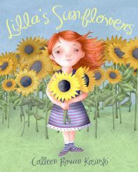 Book Cover for Lilla's Sunflowers by Colleen Rowan Kosinski