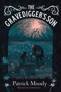 Book Cover for The Gravedigger's Son by Patrick Moody