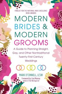 Book Cover for Modern Brides & Modern Grooms by Mark OConnell