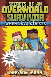 Book Cover for When Lava Strikes by Greyson Mann