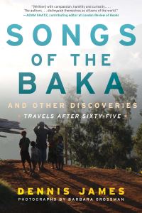 Book Cover for Songs of the Baka and Other Discoveries by Dennis James
