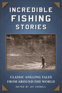 Book Cover for Incredible Fishing Stories by Graham Moore