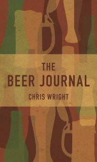 Book Cover for The Beer Journal by Chris Wright