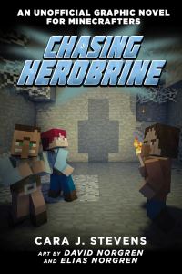 Book Cover for Chasing Herobrine by Cara J Stevens
