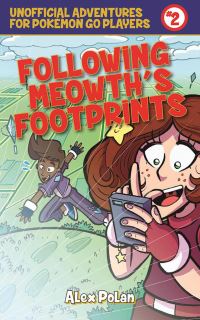 Book Cover for Following Meowth's Footprints by Alex Polan