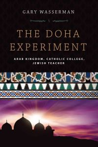Book Cover for The Doha Experiment by Gary Wasserman