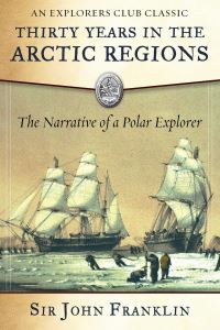 Book Cover for Thirty Years in the Arctic Regions by John Franklin
