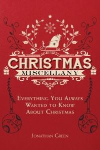 Book Cover for Christmas Miscellany by Jonathan Green