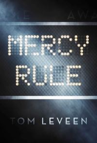 Book Cover for Mercy Rule by Tom Leveen