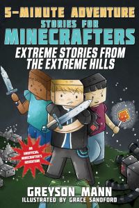 Book Cover for Extreme Stories from the Extreme Hills by Greyson Mann