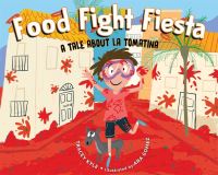 Book Cover for Food Fight Fiesta! by Tracey Kyle