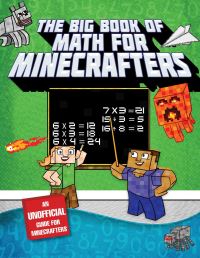 Book Cover for The Big Book of Math for Minecrafters by Amanda Brack