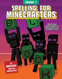 Book Cover for Spelling for Minecrafters. Grade 1 by Amanda Brack