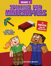 Book Cover for Spelling for Minecrafters. Grade 2 by Amanda Brack