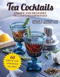 Book Cover for Tea Cocktails by Abigail R Gehring