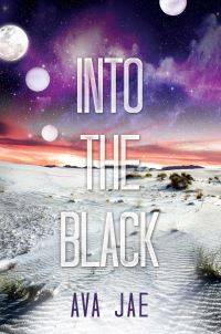Book Cover for Into the Black by Ava Jae