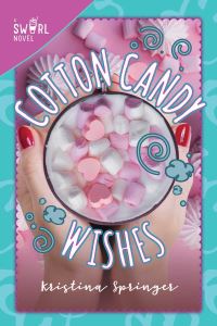 Book Cover for Cotton Candy Wishes by Kristina Springer