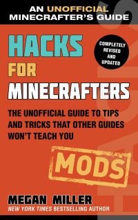 Book Cover for Hacks for Minecrafters Mods by Megan Miller