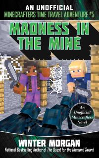 Book Cover for Madness in the Mine by Winter Morgan