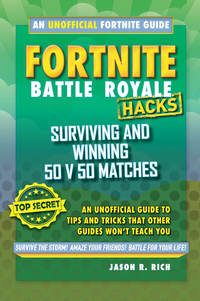 Book Cover for Fortnite Battle Royale Hacks by Jason Rich