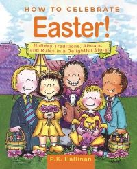 Book Cover for How to Celebrate Easter! by P K Hallinan