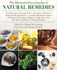 Book Cover for The Illustrated Encyclopedia of Natural Remedies by Abigail R Gehring