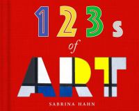 Book Cover for 123S of Art by Sabrina Hahn