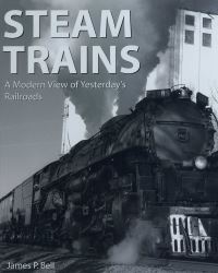 Book Cover for Steam Trains by James P Bell