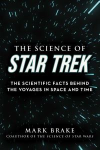 Book Cover for The Science of Star Trek by Mark Brake
