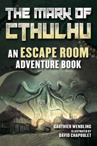 Book Cover for The Mark of Cthulhu by Gauthier Wendling