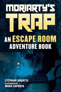 Book Cover for Moriarty's Trap by Stéphane Anquetil