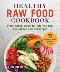 Book Cover for Healthy Raw Food Cookbook by Suzanne Roth