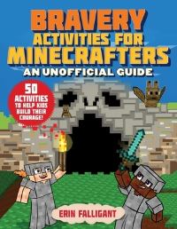 Book Cover for Bravery Activities for Minecrafters by Erin Falligant