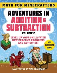 Book Cover for Math for Minecrafters: Adventures in Addition & Subtraction (Volume 2) by Sky Pony Press, Amanda Brack